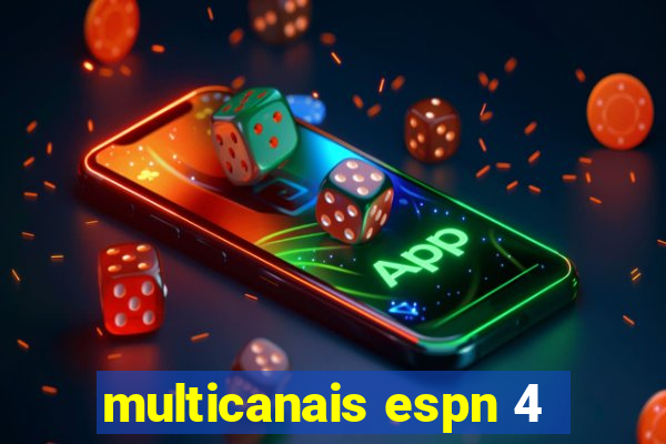 multicanais espn 4